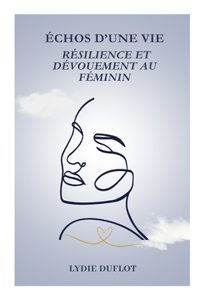 Échos d'une Vie
