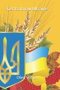 Get to know Ukraine