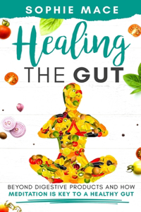 Healing the Gut