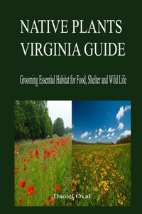 Native Plants Virginia Guide