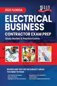 2023 Florida Electrical Contractor Business Exam Prep