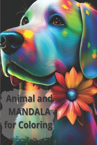 Animal and Mandala For Coloring - This Book Contains Motivational Phrases - Coloring Book for Adults