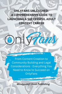 OnlyFans Unleashed