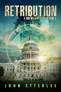 Retribution: a Rob Walker thriller