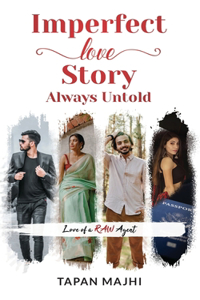 Imperfect Love Story Always Untold