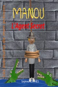 Manou l'Agent Secret