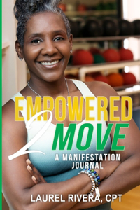 Empowered 2 Move