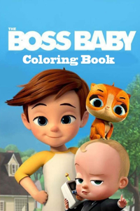 The Boss Baby Coloring Book