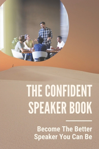 The Confident Speaker Book