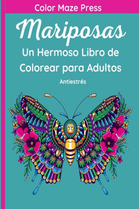 Mariposas - Un hermoso Libro de Colorear para Adultos