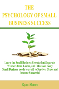 Psychology of Small Business Success