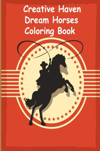 Creative Haven Dream Horses Coloring Book