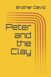 Peter and the Clay