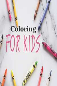 Coloring For Kids