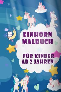 Einhorn Malbuch für Kinder ab 2 Jahren