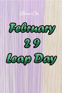 February 29 Leap Day