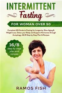 Intermittent Fasting for Woman over 50