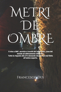 Metri de Ombre