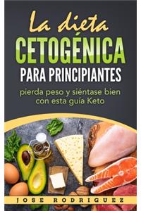 La dieta cetogénica para principiantes