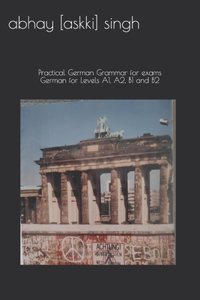 German for Levels A1, A2, B1 and B2