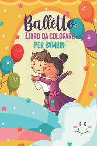 Balletto Libro da colorare per bambini