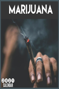 Marijuana 2021 Calendar