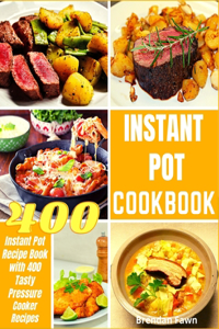 Instant Pot Cookbook