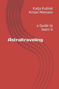 Astraltraveling