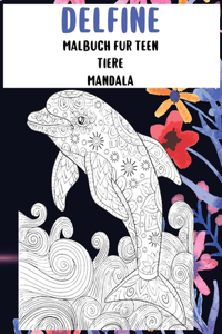 Malbuch für Teen - Mandala - Tiere - Delfine