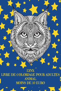Livre de coloriage pour adultes - Moins de 10 euro - Animal - Lynx