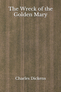 The Wreck of the Golden Mary