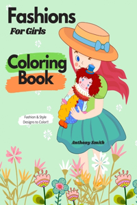 Fashions For Girls Coloring Book
