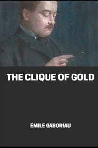 Clique of Gold