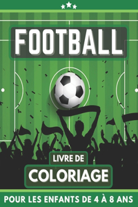 Football Livre De Coloriage Pour Les Enfants De 4 À 8 Ans