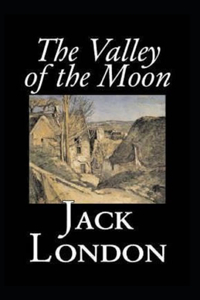 Valley of the Moon Original (Annotated)