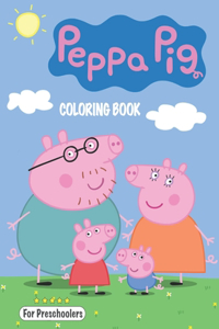 Peppa Pig Coloring Book For Preschoolers