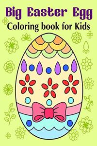 Big Easter Egg - Coloring book for Kids