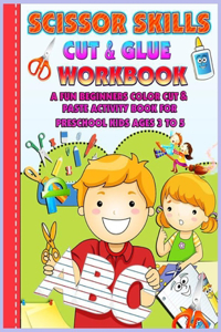 Scissor Skills Cut & Glue Workbook