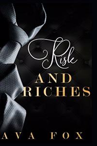 Risk and Riches