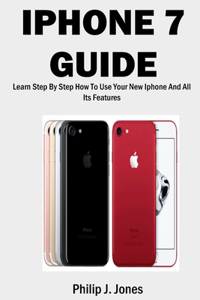 iPhone 7 Guide