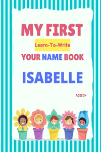 My First Learn-To-Write Your Name Book