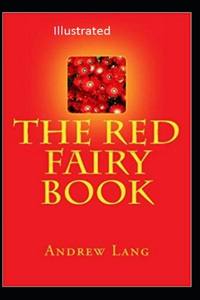 The Red Fairy Book Illustrated