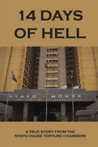 14 Days Of Hell