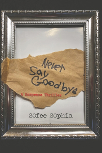 Never Say Goodbye