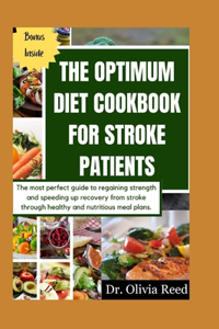 Optimum Diet Cookbook for Stroke Patients