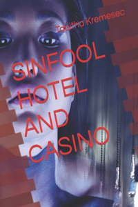 Sinfool Hotel and Casino