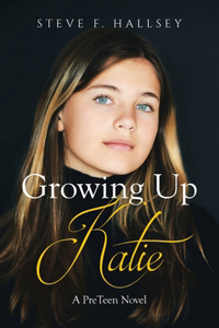Growing Up Katie
