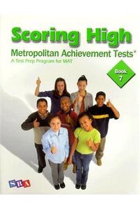 Scoring High on the MAT 8 - Student Edition - Grade 7