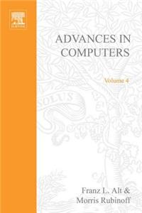Advances in Computers Vol 4