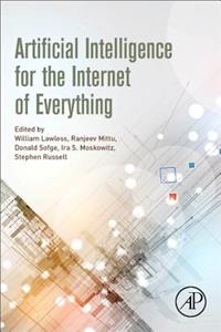 Artificial Intelligence for the Internet of Everything